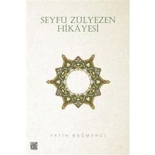 Seyfü Zülyezen Hikayesi Dr. Fatih Bağmancı