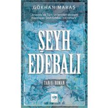Şeyh Edebalı - Gökhan Maraş