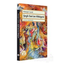 Şeyh San'an Hikayesi - Hüseyin Cavit
