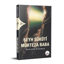 Şeyh Sükuti Mürteza Baba Mustafa Özdamar