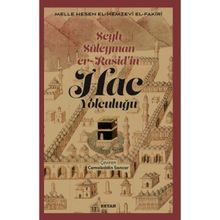 Şeyh Süleyman Er Raşidin Hac Yolculuğu Beyan Yayınları