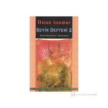 SEYIR DEFTERI 2 OYUN ELEŞTİRİLERİ - İNCELEMELER - HASAN ANAMUR