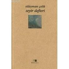 Seyir Defteri - Süleyman Çelik
