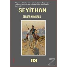 Seyithan - Serdar Kömürcü