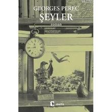 ŞEYLER - GEORGES PEREC