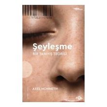 Şeyleşme Bir Tanıyış Teorisi Fol Kitap