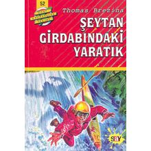ŞEYTAN GİRDABINDAKİ YARATIK BÜYÜK DÖRT KAFADARLAR TAKIMI - 52 - THOMAS BREZINA