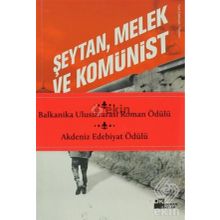 ŞEYTAN, MELEK VE KOMÜNIST - GENEL