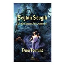 Şeytan Sevgili - Dion Fortune