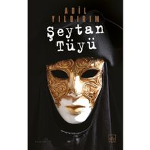 Şeytan Tüyü - Adil Yıldırım