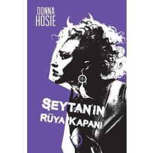 Şeytan’ın Rüya Kapanı - Donna Hosie