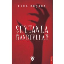Şeytanla Randevular - Eyüp Coşkun