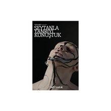 Şeytanla Tanrıyı Konuştuk Ümit Varlık