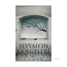 SEYYAHIN GÖLGELERI - EMIR ALI ERGAT