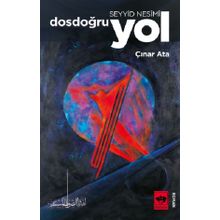 Seyyid Nesimi Dosdoğru Yol-Çınar Ata