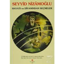 Seyyid Nizamoğlu Hayatı ve Divanı'ndan Seçmeler