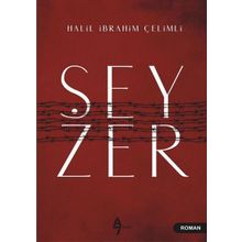 Şeyzer - Halil İbrahim Çelimli