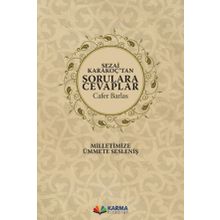 Sezai Karakoç`tan Sorulara Cevaplar Karma Kitaplar