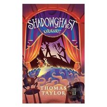 Shadowghast - Karakasvet - Thomas Taylor
