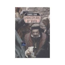 SHAKESPEARE VE MARX - GABRIEL EGAN