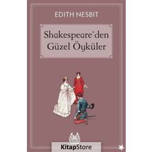 Shakespeare'den Güzel Öyküler - Edith Nesbit