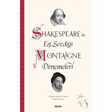 Shakespearein En Sevdiği Montaigne Denemeleri - Kolektif