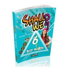 Shall We?! Grade 6 Key Words Vocabulary Book- Yds Publishing Yayınları
