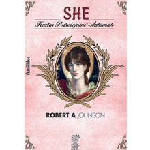 She-Kadın Psikolojisini Anlamak - Robert A. Johnson