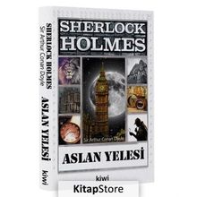 Sherlock Holmes - Aslan Yelesi - Sir Arthur Conan Doyle