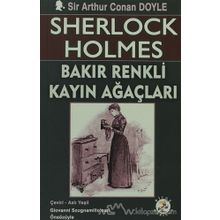 Sherlock Holmes - Bakır Renkli Kayın Ağaçları - Sir Artur Conan Doyle