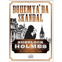 Sherlock Holmes - Bohemya’da Skandal - s artur conan doyle