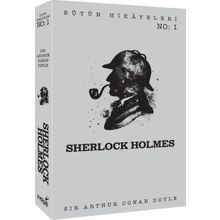 Sherlock Holmes - Bütün Hikayeleri 1 - Sir Arthur Conan Doyle