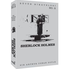 Sherlock Holmes - Bütün Hikayeleri 2 / Sir Arthur Conan Doyle
