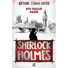 Sherlock Holmes - Kızıl Saçlılar Klubü - Arthur Conan Doyle