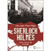 Sherlock Holmes - Kızıl Saçlılar Kulübü - Arthur Conan Doyle (ISBN:9786058571716)