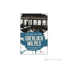Sherlock Holmes - Savaşları Başlatan Şüphedir - s artur conan doyle