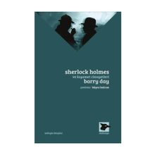 Sherlock Holmes ve Kıyamet Cinayetleri - Barry Day
