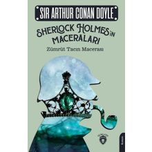 Sherlock Holmes'in Maceraları Zümrüt Tacın Macerası Dorlion Yayınevi