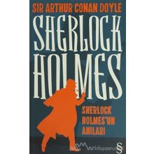 Sherlock Holmes'ün Anıları - Arthur Conan Doyle