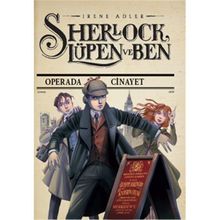 Sherlock, Lüpen ve Ben 2 - Operada Cinayet - Irene Adler