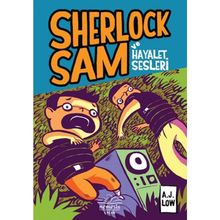 Sherlock Sam ve Hayalet Sesleri Ciltli - A. J Low Adan Jimenez Felicia Low-Jimenez