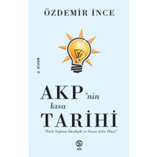 Sia Kitap AKP’nin Kısa Tarihi - Türk Sağının İdeolojik ve Siyasi Arka Planı
