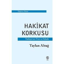 Sia Kitap Hakikat Korkusu - Türkiye'nin Tini ve Felsefe