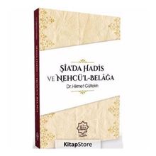 Şiada Hadis ve Nehcül Belağa - Hikmet Gültekin
