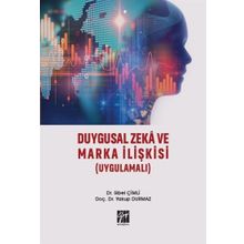 Sibel Çimli Yakup Durmaz Duygusal Zeka ve Marka İlişkisi