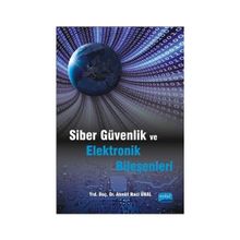 Siber Güvenlik ve Elektronik Bileşenleri - Ahmet Naci Ünal