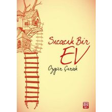 Sıcacık Bir Ev - Özgür Çırak