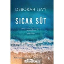 Sıcak Süt - Deborah Levy