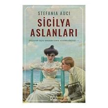 Sicilya Aslanları Sicilyanın Taçsız Hanedanı Florio Ailesinin Hikâyesi-I Mundi