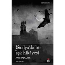 Sicilya'da Bir Aşk Hikayesi - Ann Radcliffe
